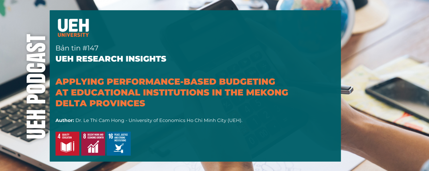 [Podcast] Applying Performance-Based Budgeting at Educational Institutions in the Mekong Delta Provinces