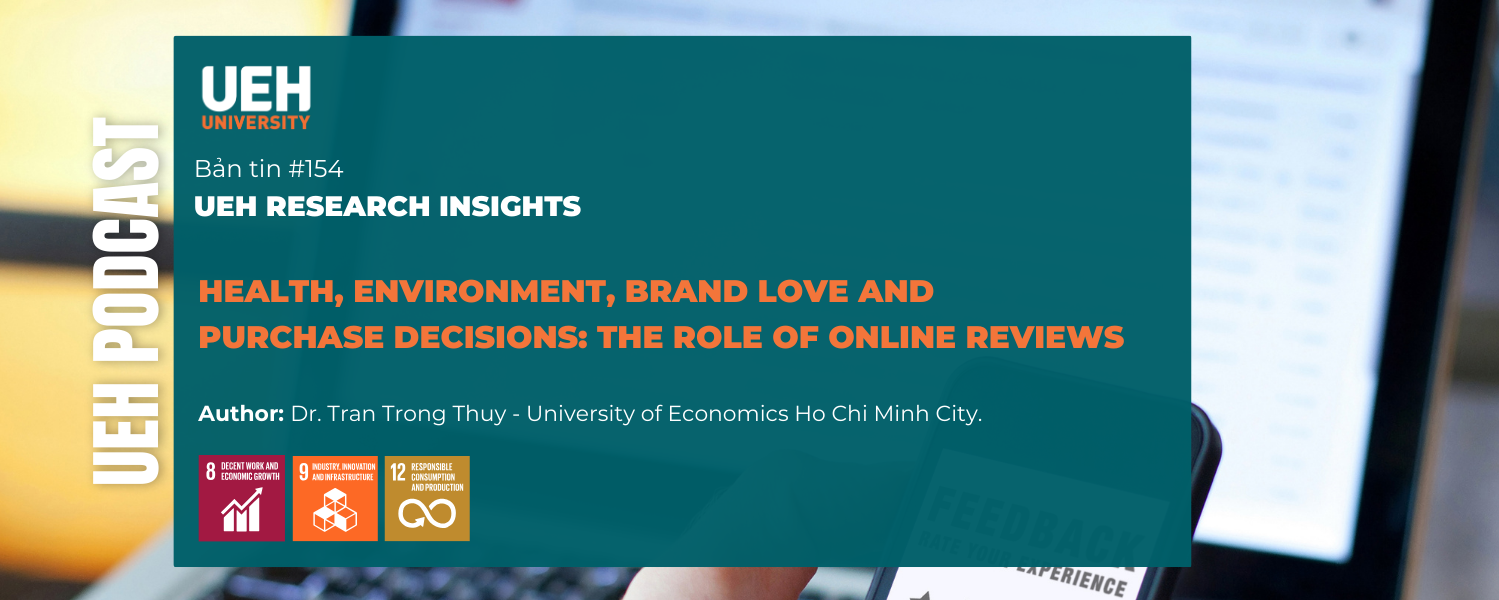 [Podcast] Health, Environment, Brand Love and Purchase Decisions: The Role of Online Reviews