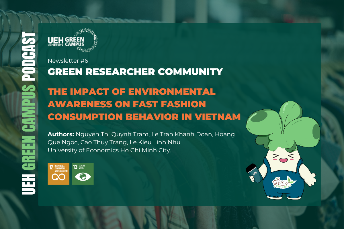 [Podcast] The Impact Of Environmental Awareness On Fast Fashion Consumption Behavior In Vietnam